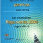 Rīgas svētki 2004